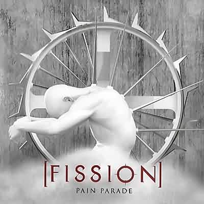 Fission: "Pain Parade" – 2008